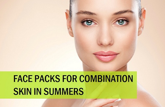Homemade Face Packs for Combination skin in Summer