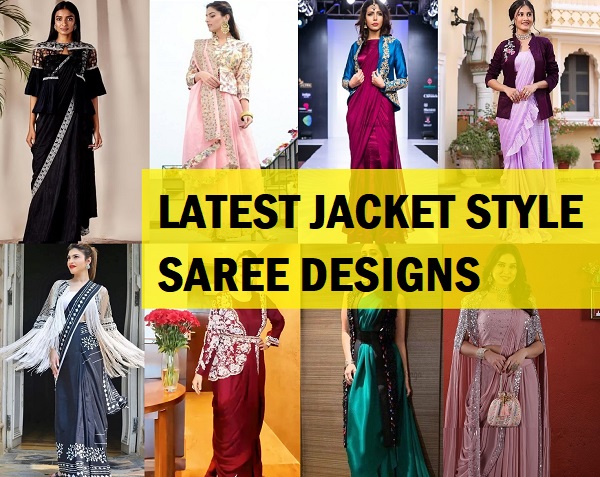 Latest Jacket Style Saree Styles For Women