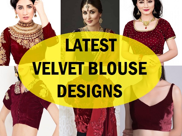Latest Types Of Velvet Saree Blouse Designs and Patterns (2024)